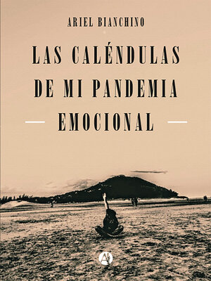 cover image of Las Caléndulas de mi Pandemia Emocional
